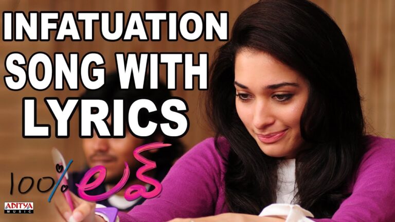 “Infatuation Full Song With Lyrics – 100% Love Songs” Song Lyrics | కళ్లు కళ్లు ప్లస్సూ… వాళ్లు వీళ్లు మైనస్