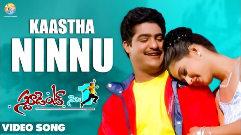 “Kaastha Nannu” Song Lyrics Telugu & English –  ‘Student No.1‘ Movie.