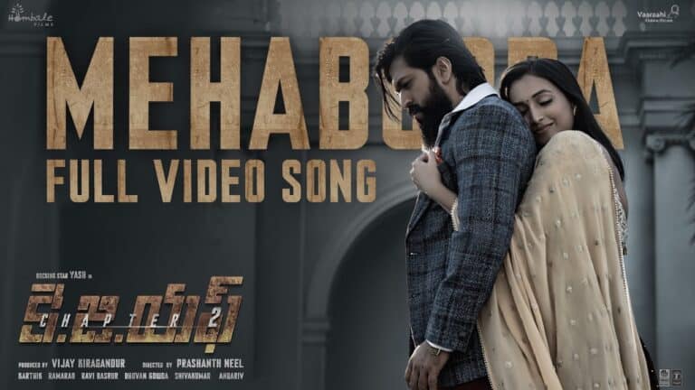 “Mehabooba” Song Lyrics Telugu & English – KGF Chapter 2 movie