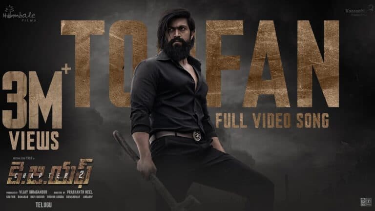 “Toofan Telugu Song Lyrics”  Telugu & English – KGF Chapter 2