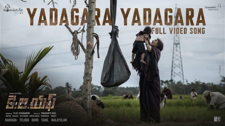 “Yadagara Yadagara” Song Lyrics Telugu & English –  KGF Chapter 2  movie