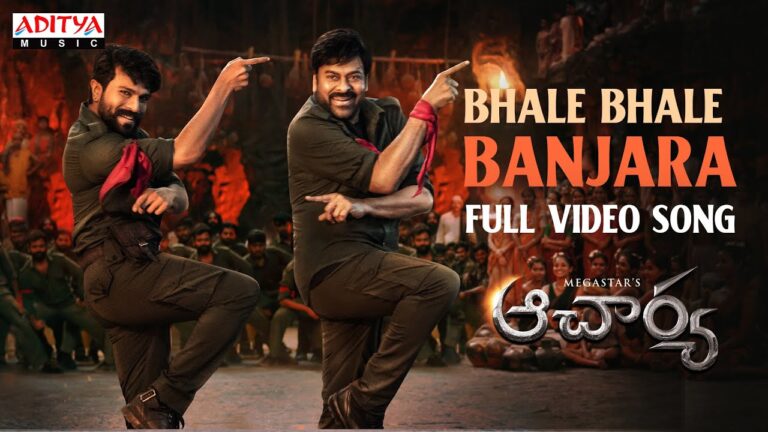 “Bhale Bhale Banjara” Song Lyrics  Telugu & English –  Achary  movie