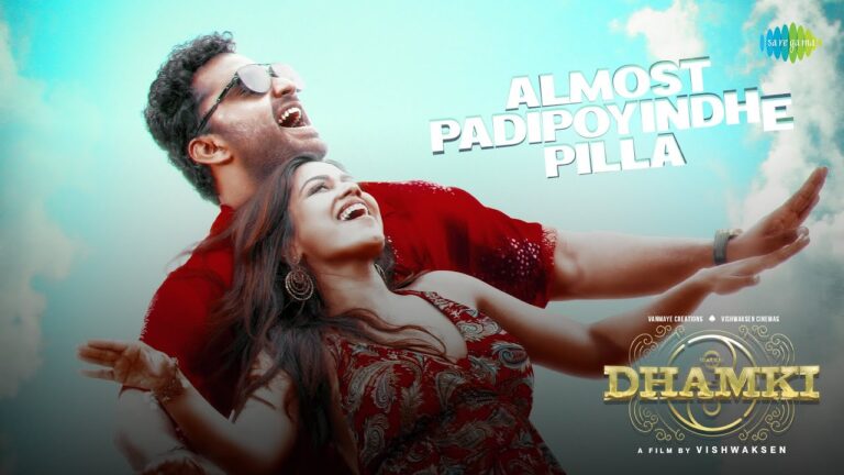 “Almost Padipoyindhe Pilla” Song Lyrics Telugu & English  -Das Ka Dhamki  movie