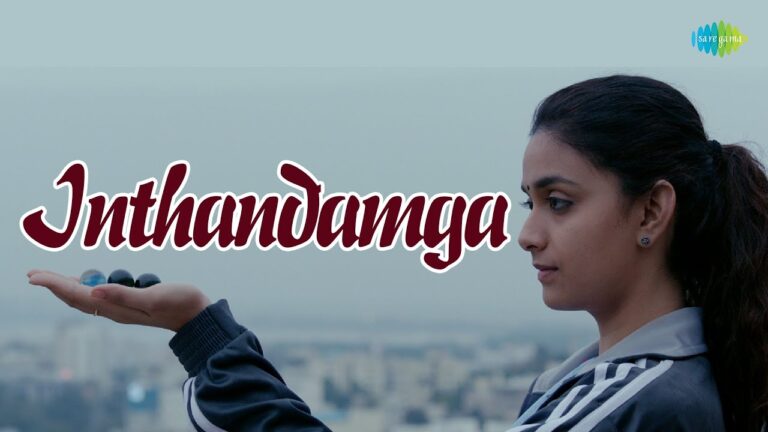 “Inthandamga” Song Lyrics Telugu & English – Good Luck Sakhi  movie