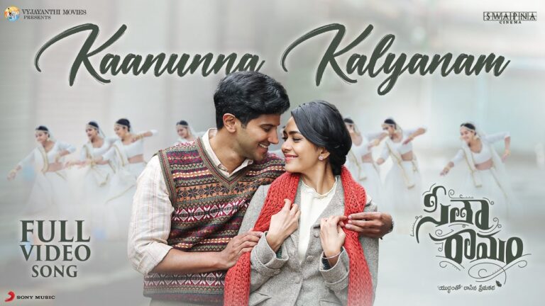 “Kaanunna Kalyanam” Song Lyrics Telugu & English –  ‘Sita Ramam‘  movie