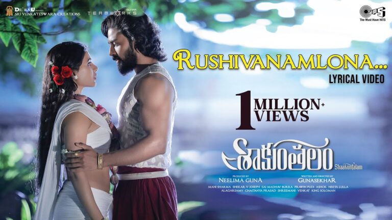 “Rushivanamlona” Song Lyrics Telugu & English –   ‘Shaakuntalam‘ movie