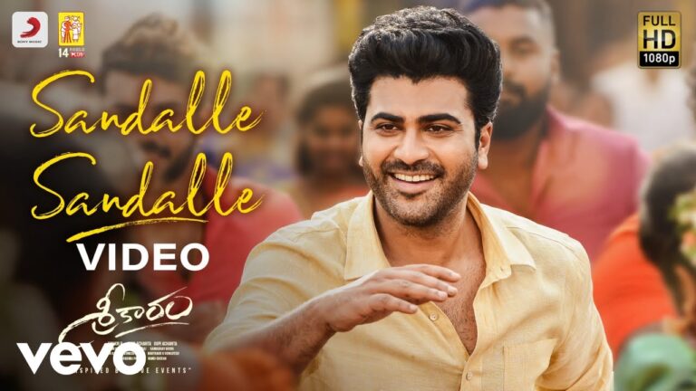 “Sandalle Sandalle” Song Lyrics Telugu & English –   ‘Sreekaram‘ Movie