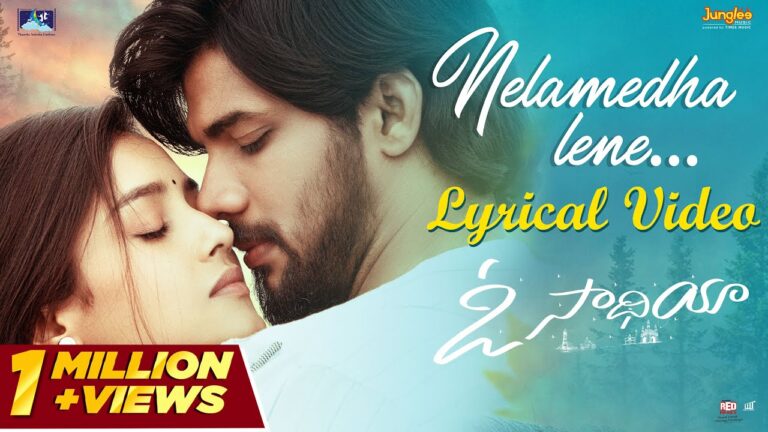 “Nelamedha Lene” Song Lyrics Telugu & English –  ‘O Saathiya‘ movie