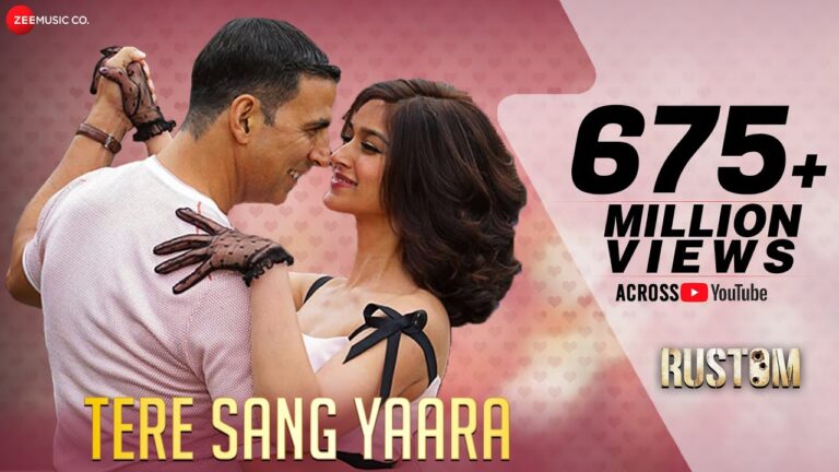 “Tere Sang Yaara” Song Lyric Hindi & English –  ‘RUSTOM‘ movie