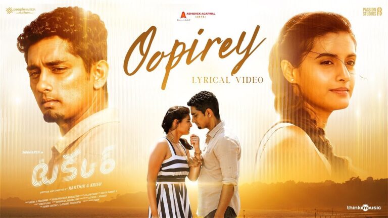 “Oopirey ” Song Lyrics   – ‘Takkar‘ movie